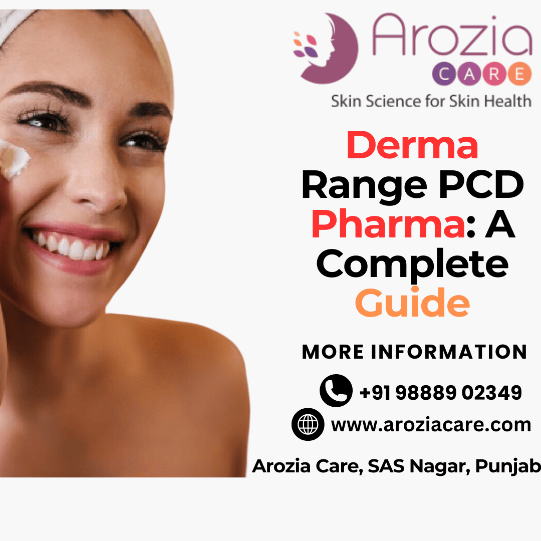 Derma Range PCD Pharma: A Complete Guide