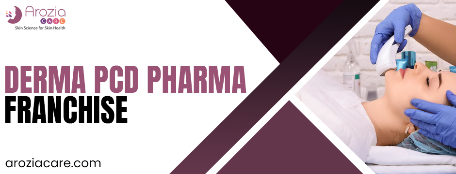Low-Risk, High-Return: The Appeal of Derma PCD Pharma Franchise Investment
