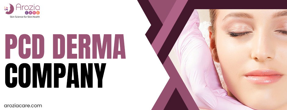 PCD derma company