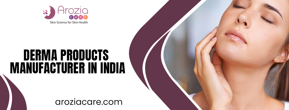 derma products manufacturer in India