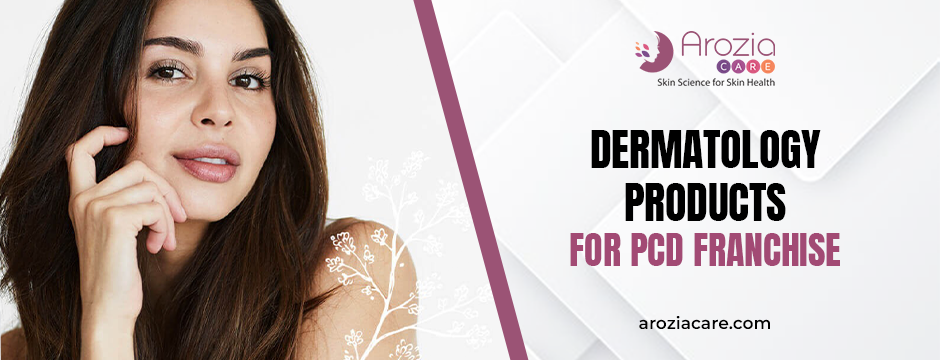 dermatology products for PCD franchise