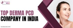 top derma PCD company in India