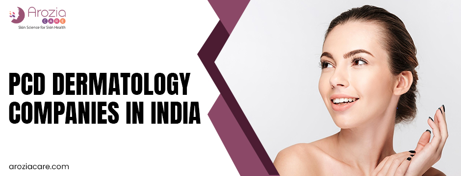 PCD dermatology companies in India